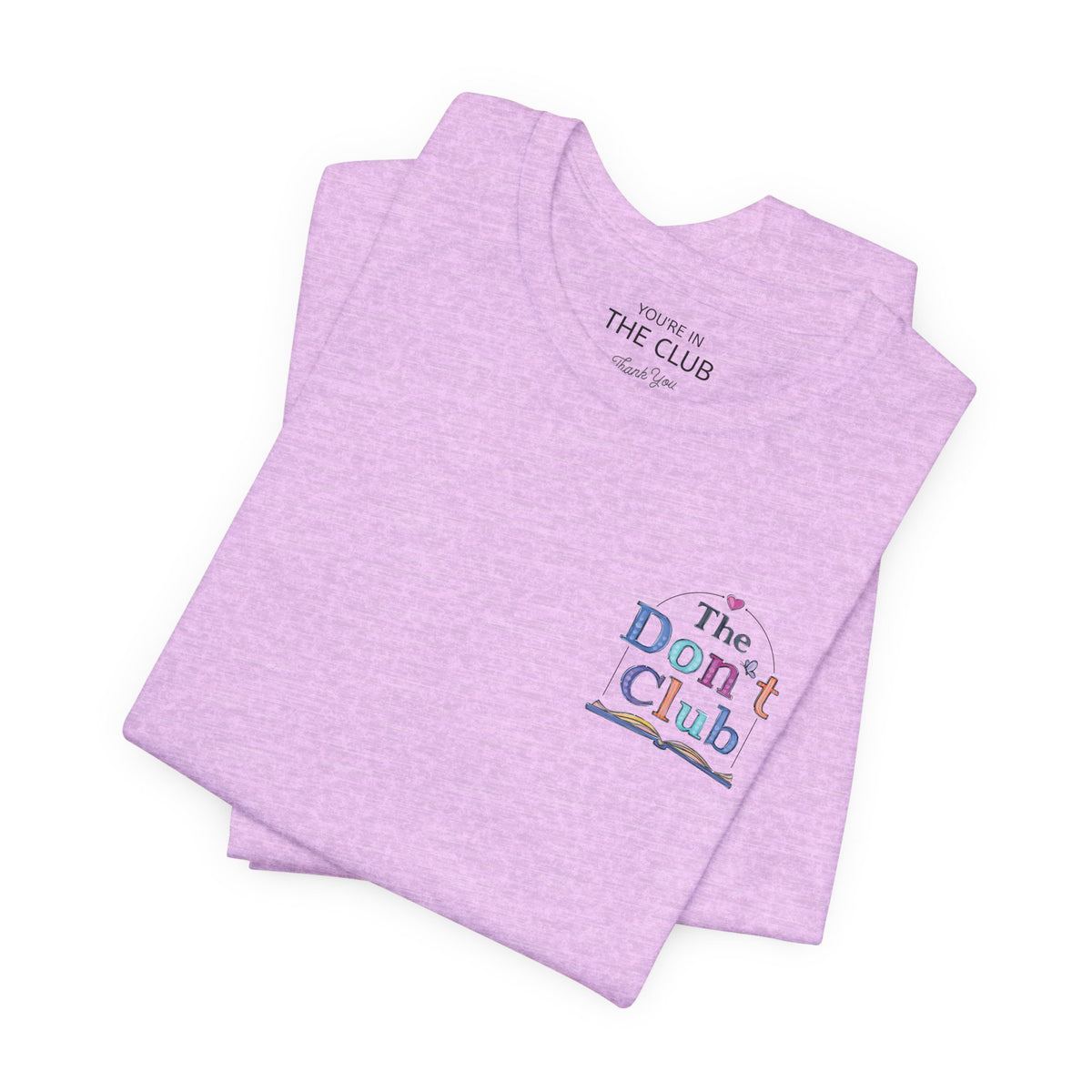 The Don't Club | Unisex Jersey Short Sleeve Tee
