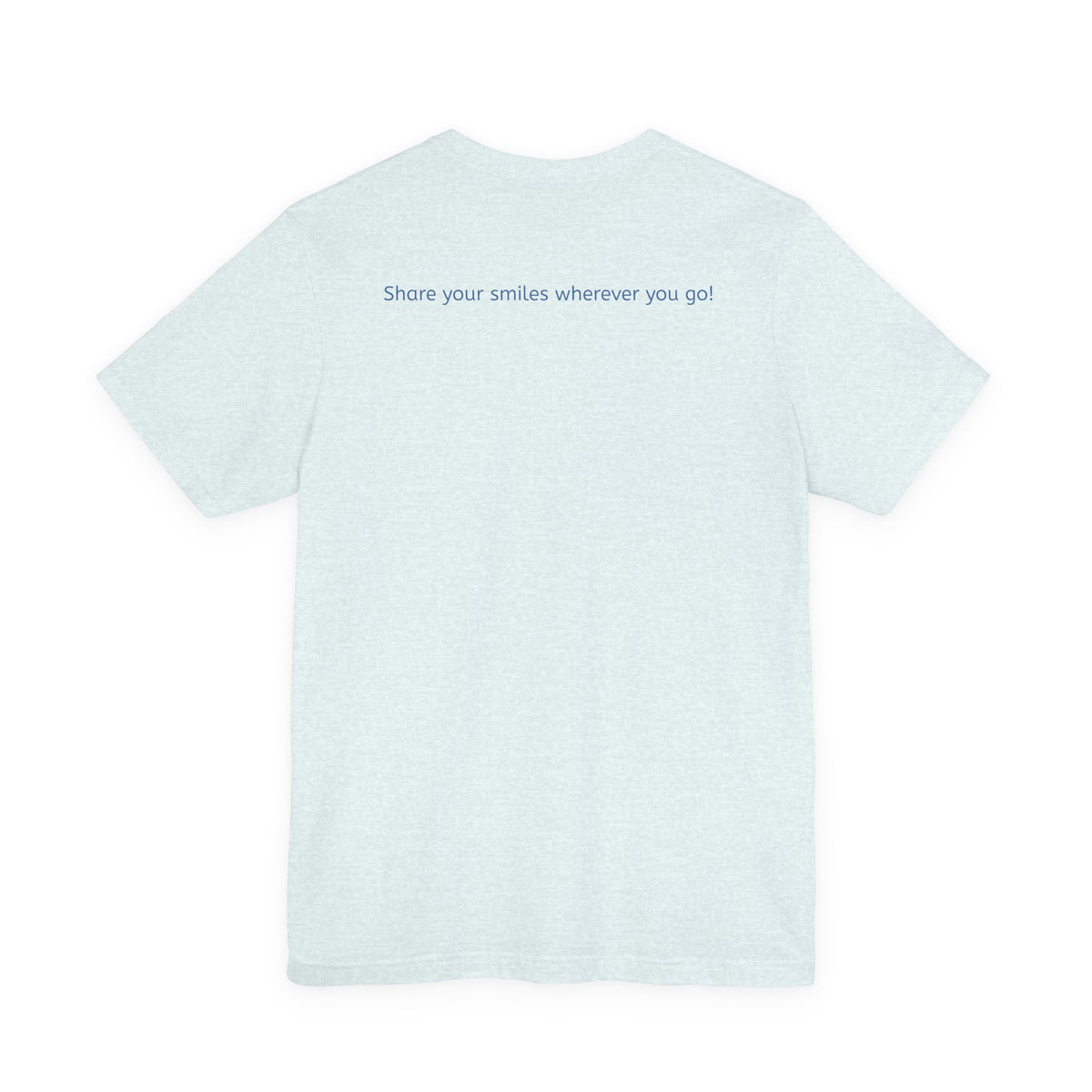 Don't Smile | Unisex Jersey Short Sleeve Tee