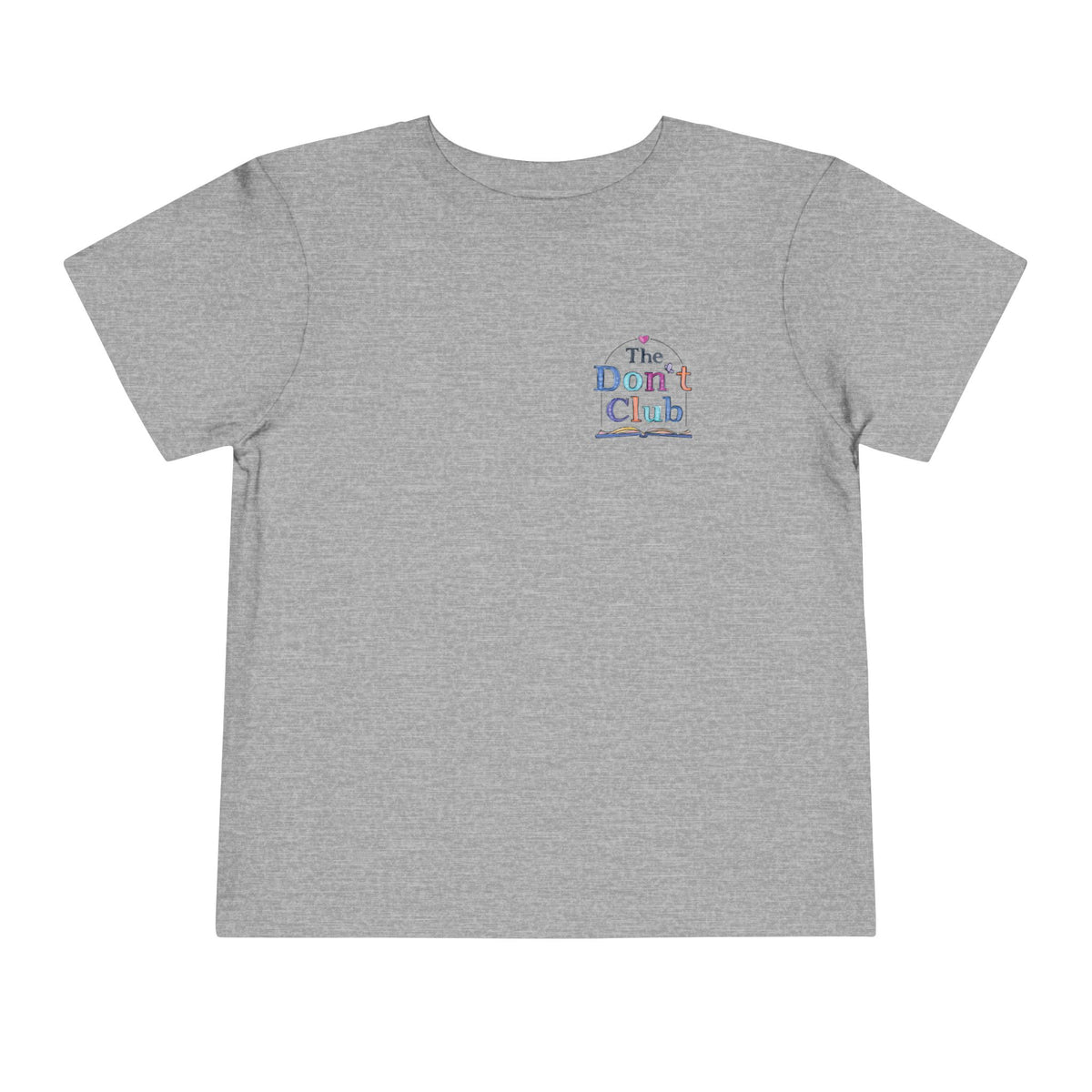 The Don't Club | Toddler Short Sleeve Tee