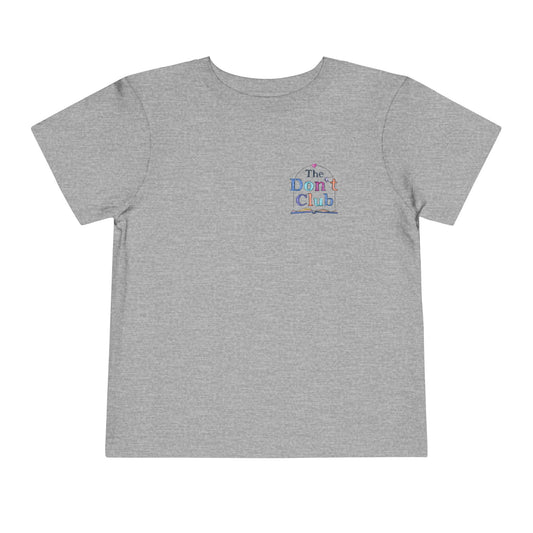 The Don't Club | Toddler Short Sleeve Tee