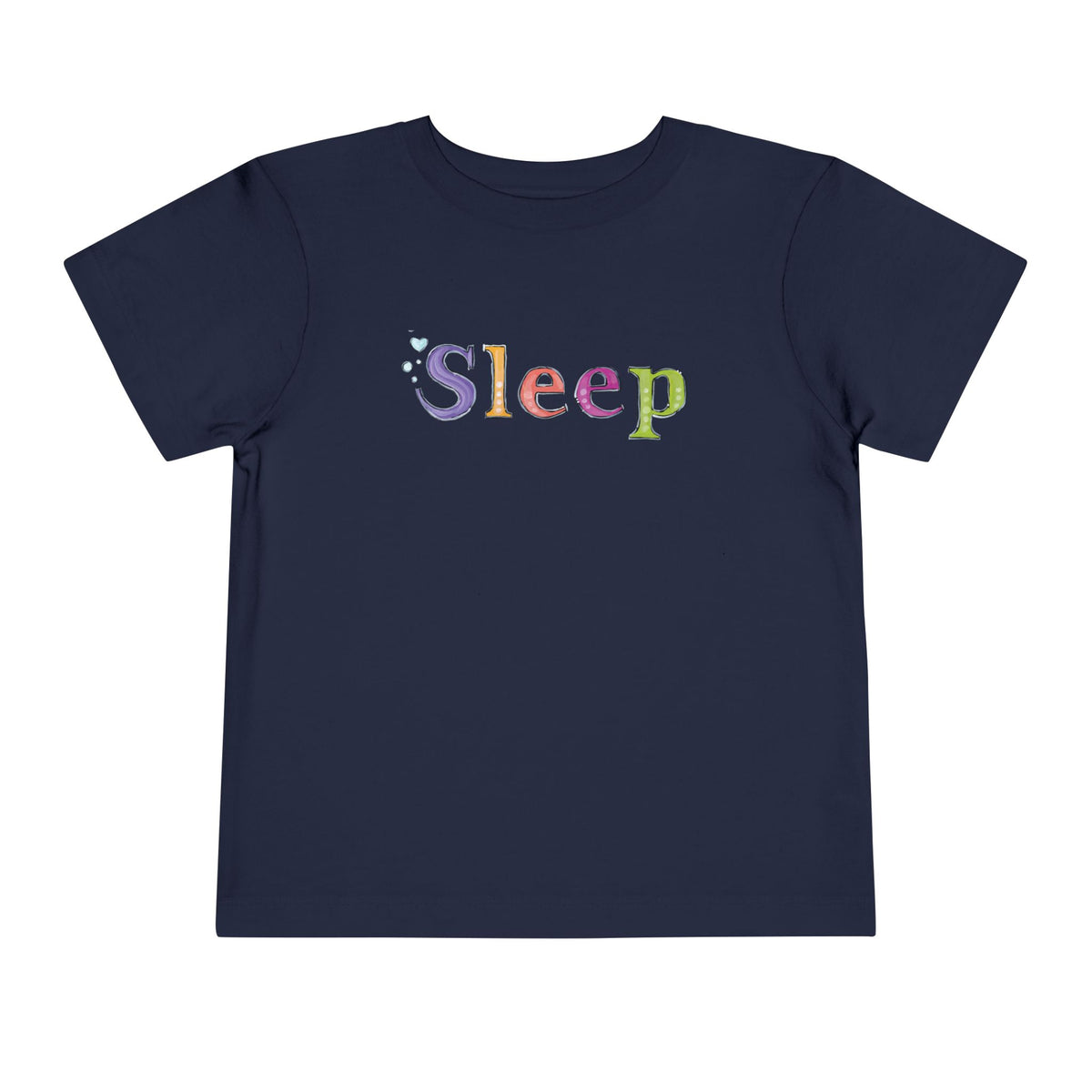 Don't Sleep | Toddler Short Sleeve Tee