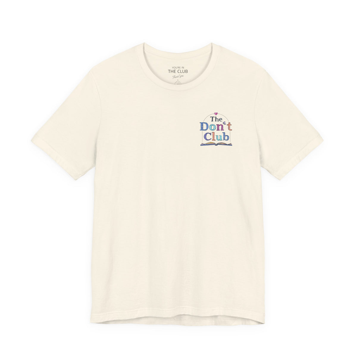 The Don't Club | Unisex Jersey Short Sleeve Tee