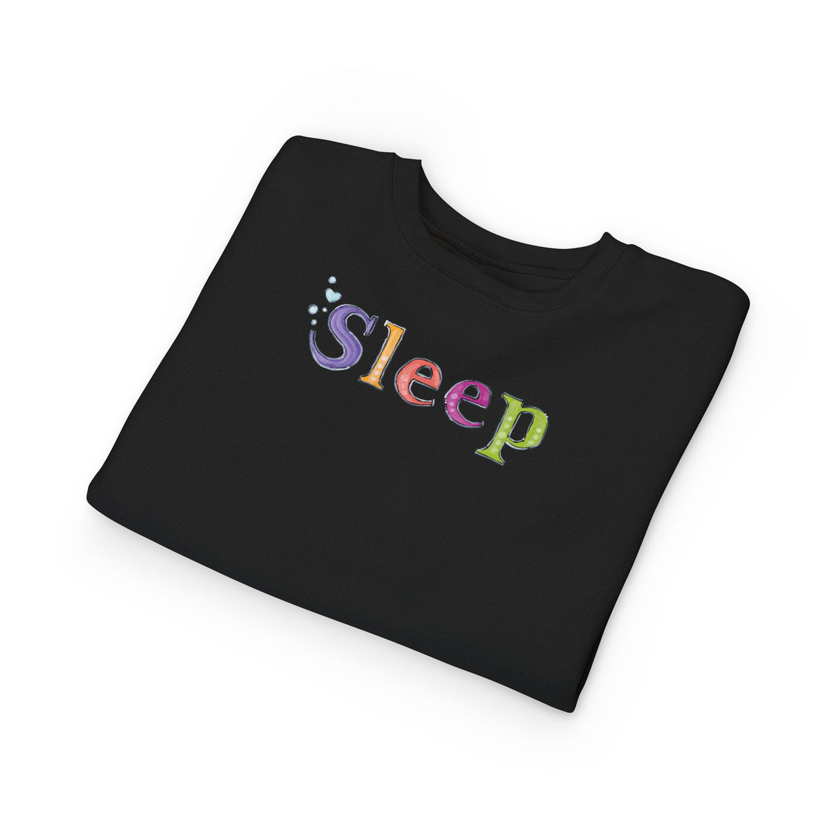 Don't Sleep | Toddler Sweatshirt