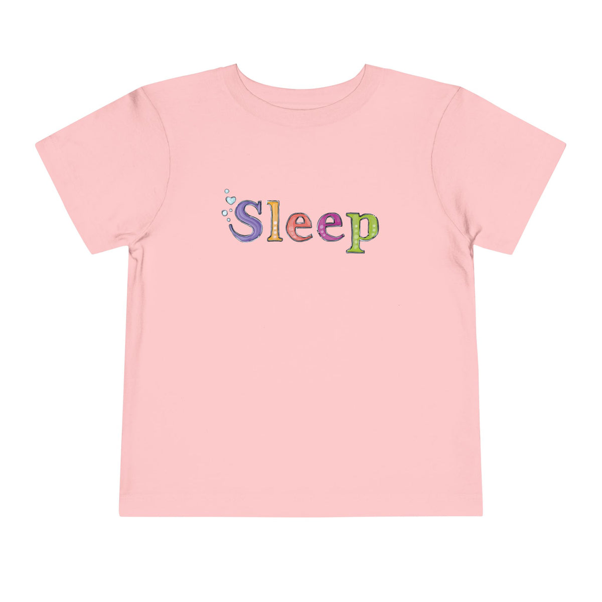 Don't Sleep | Toddler Short Sleeve Tee