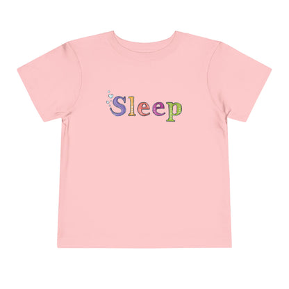 Don't Sleep | Toddler Short Sleeve Tee