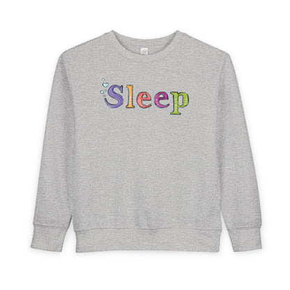 Don't Sleep | Toddler Sweatshirt
