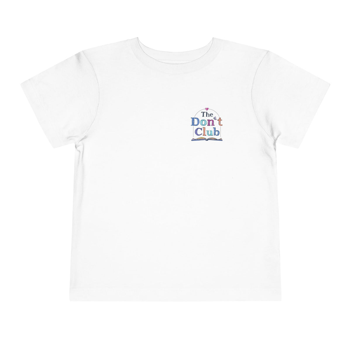 The Don't Club | Toddler Short Sleeve Tee