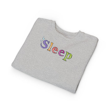 Don't Sleep | Toddler Sweatshirt