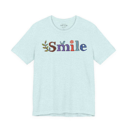 Don't Smile | Unisex Jersey Short Sleeve Tee