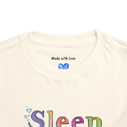Don't Sleep | Toddler Short Sleeve Tee