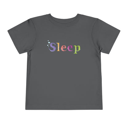 Don't Sleep | Toddler Short Sleeve Tee